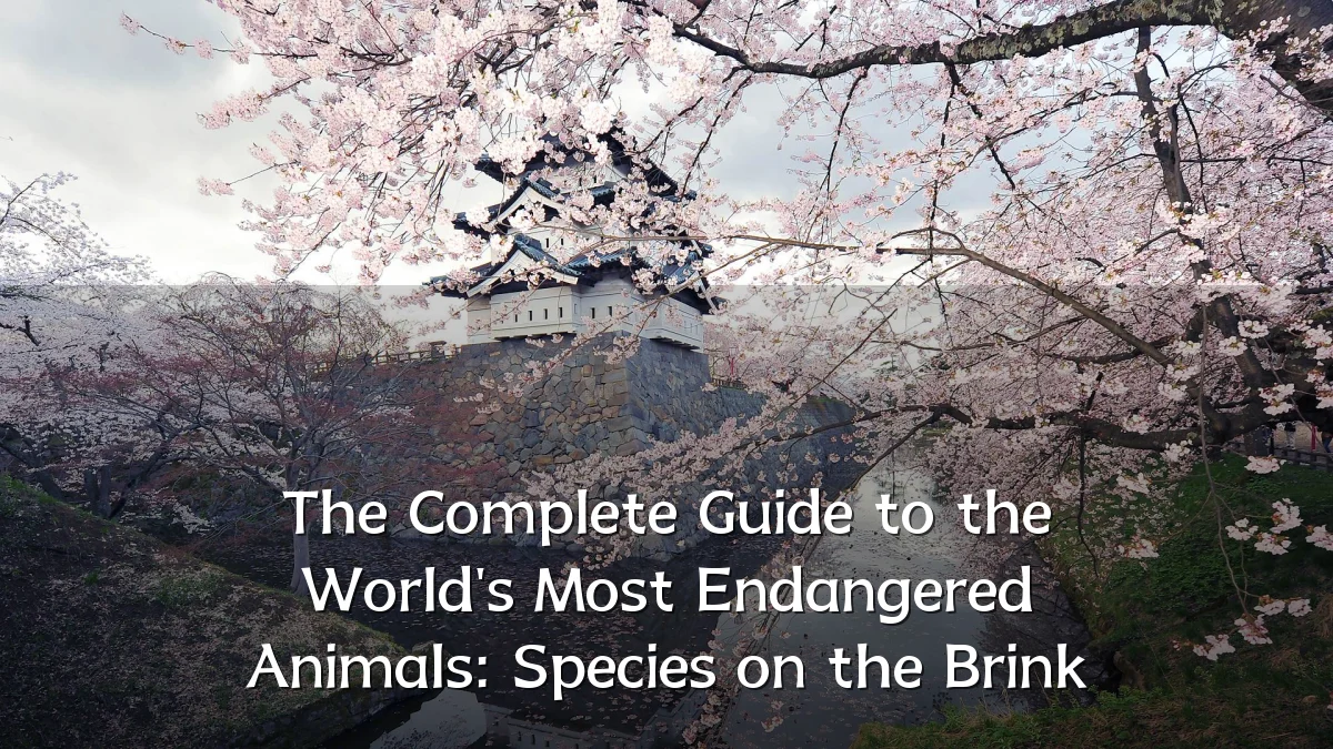 The Complete Guide to the World's Most Endangered Animals: Species on the Brink