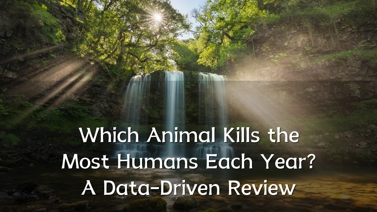 Which Animal Kills the Most Humans Each Year? A Data-Driven Review